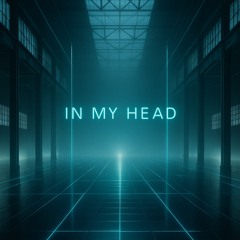 In my Head