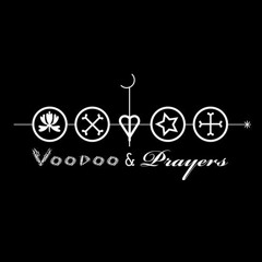 VOODOO & PRAYERS RELEASES