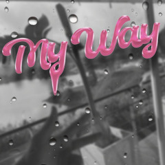 MY WAY  (JOB)