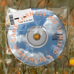 Game Changer Mix 13 Mixed By DJ Shyheim