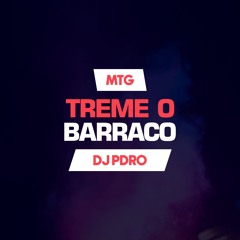 MTG - Treme o barraco