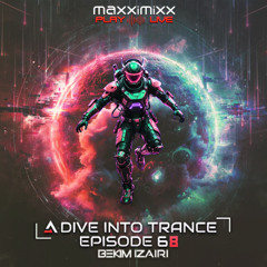 A Dive Into Trance 068