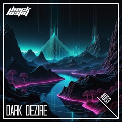 Hecklastig #063 >< DARK DEZIRE