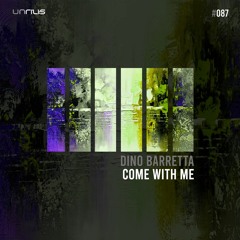 Dino Barretta - Come With Me (Original Mix)