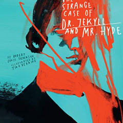 free EBOOK 📩 Classics Reimagined, The Strange Case of Dr. Jekyll and Mr. Hyde by  Ro