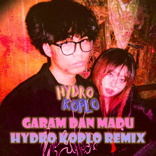 Tenxi, Naykilla & Jemsii - Garam & Madu (Hydro Koplo Remix)
