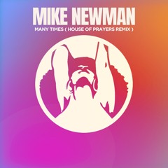 Many Times (House of Prayers Remix)