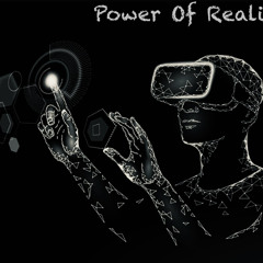 Power Of Reality