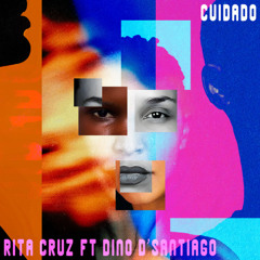 RITA CRUZ ft DINO D'SANTIAGO - CUIDADO - VERSION DJ RADIKAL