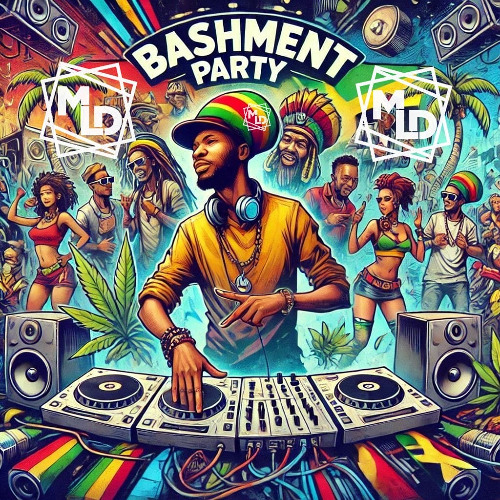 M.L.D - Bashment Party (Free Download)