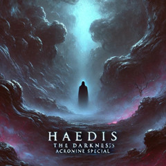 HAEDIS - THE DARKNESS (ACRONINE SPECIAL) (DUBDROP)