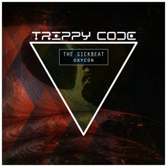 The Sickbeat - Hidrocodon