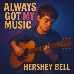 Always Got My Music (2025)