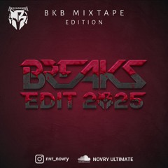 MIXTAPE BREAKS EDIT V2 !!!