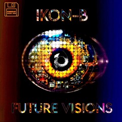 Ikon-B - Future Visions  LP