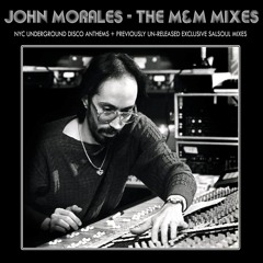 John Morales Saved My Life - 6 Hour Beatphreak Mix