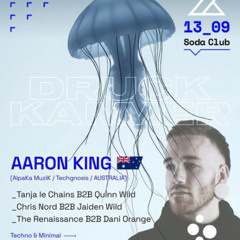 Aaron King @ Druckkammer with Aaron King_13.09.2025