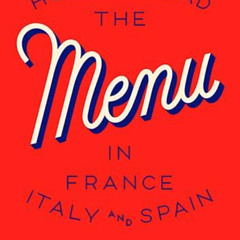 [FREE] PDF 📝 How To Read The Menu In France, Italy And Spain by  Herb Lester [EPUB K