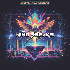 AMSTERDAM (NIÑO BREAKS EDIT)