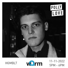 HGMBLT - Pollylove 139 - 11/11/2022