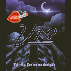 Tyblxkky - V12 (feat. Luv vvs & SanityXo)[Prod. by Ziggy K]