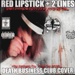 RED LIPSTICK + 2 LINES (prod. KXSHHEY)