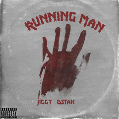 Running Man ft. Dstah