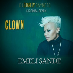 DJ Charley Raymdtc - Clown (Kizomba/Urbanzouk Remix) HQ File in description