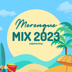 Merengue Mix 2023 (Arranca, Coco Loco, El Merengue, Despecha, La Avenida, Despues De La Playa)