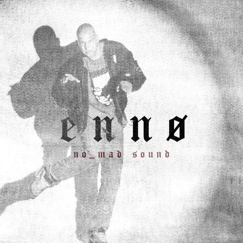 ENNØ - IrgendwasZwischenEntspanntUndAbgefahren | Tekk Set [170BPM]