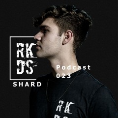 RKDS Podcast 023 - SHARD