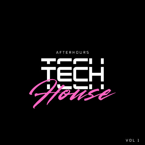 AFTER HOURS: TECH HOUSE 1