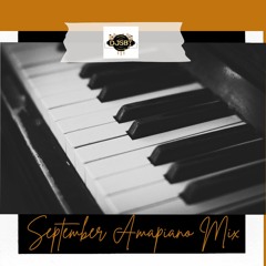 DJ SBT PRESENTS - SEPTEMBER AMAPIANO MIX