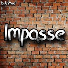 Impasse
