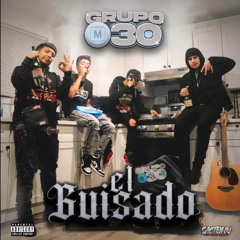 - Grupo M30  El Guisado En Vivo