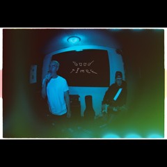 Good Times (prod. by grayskies)