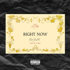 Right Now (Feat. Just.Fx)