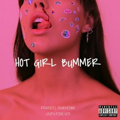 Praneel Rajkhova - Hot Girl Bummer