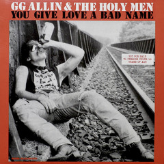 GG Allin - Im A Rapist