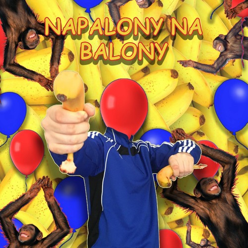 GABERMACHEN - NAPALONY NA BALONY