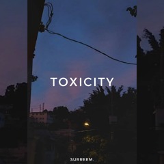 Zevia - Toxicity (slowed+reverb)