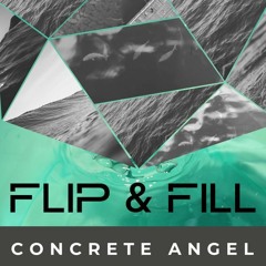Flip & Fill - Concrete Angel - StevieTee Mel Mix M01