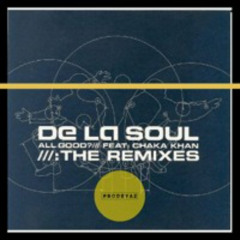 De La Soul - All Good (Organ House) [FREE DOWNLOAD]