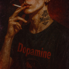 Dopamine Oath
