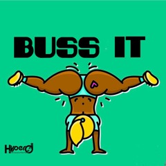 Cooyah X Hyper D (Buss It Refix)