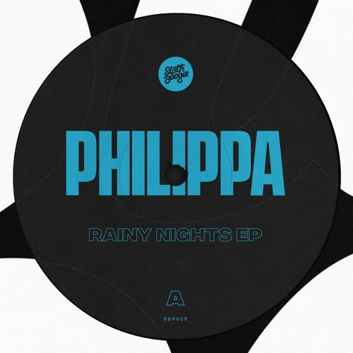 Philippa / Rainy Nights EP Philippa / Rainy Nights EP