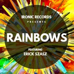 Erick Szasz - Rainbows
