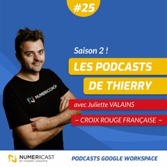 NUMERICAST#25 - Juliette Valains - Croix Rouge Française