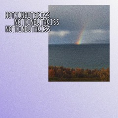 nothing_but_a_kiss (demo)