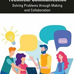 Access [PDF EBOOK EPUB KINDLE] Design Thinking in Technical Communication: Solving Problems through